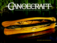 Canoecraft: An Illustrated Guide to Fine Woodstrip Construction