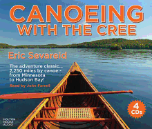 Canoeing with the Cree