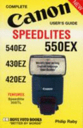 Canon Speedlites 550EX, 540EZ, 430EZ, 420EZ