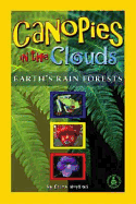 Canopies in the Clouds: Earth's Rain Forests