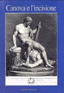 Canova E L'Incisione