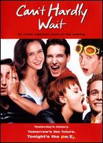 Can't Hardly Wait