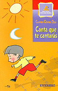 Canta Que Te Cantaras