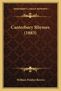 Canterbury Rhymes (1883)
