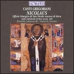 Canti Gregoriani Nicolaus