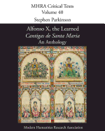 Cantigas de Santa Maria: An Anthology