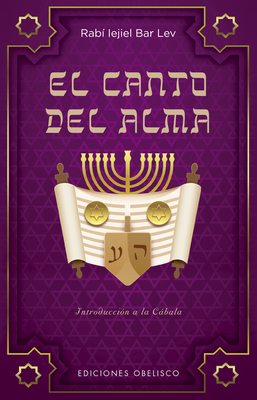 Canto del Alma, El - Rabi Iejiel Bar Lev