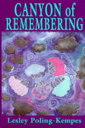 Canyon of Remembering