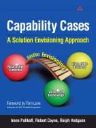 Capability Cases: A Solution Envisioning Approach