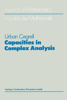 Capacities in Complex Analysis - Cegrell, Urban