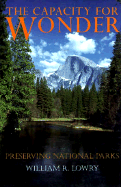 Capacity for Wonder: Preserving National Parks