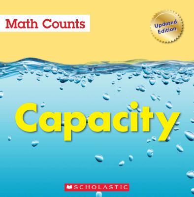 Capacity (Math Counts: Updated Editions) - Pluckrose, Henry