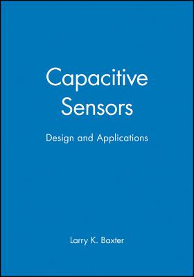 Capactive Sensors - Baxter, Larry K
