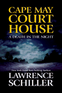 Cape May Court House: A Death in the Night