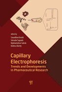 Capillary Electrophoresis: Trends and Developments in Pharmaceutical Research
