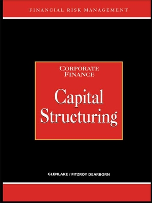 Capital Structuring - Graham, Alastair (Editor)