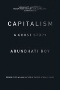 Capitalism: A Ghost Story