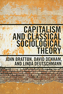 Capitalism and Classical Sociological Theory