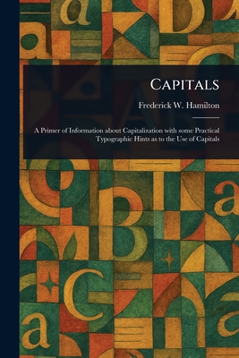 Capitals - Hamilton, Frederick W (Frederick Wil