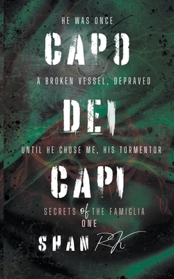 Capo Dei Capi - R K, Shan