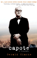 Capote: A Biography