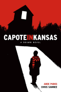 Capote in Kansas