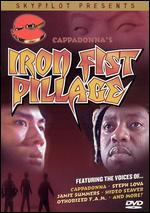 Cappadonna's Iron Fist Pillage
