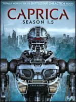 Caprica: Season 1.5 [3 Discs]