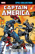 Captain America Epic Collection: The Bloodstone Hunt