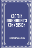Captain Brassbound's Conversion