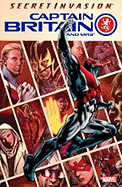 Captain Britain and Mi13 - Volume 1: Secret Invasion