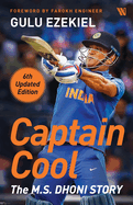 Captain Cool:: The M.S. Dhoni Story