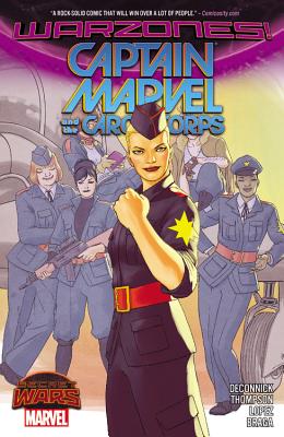 Captain Marvel & the Carol Corps - Deconnick, Kelly Sue (Text by), and Thompson, Kelly (Text by)