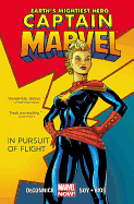 Captain Marvel - Volume 1: In Pursuit Of Flight (marvel Now)