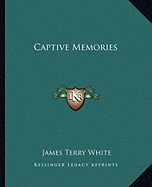 Captive Memories