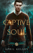 Captive Soul: An Menage (MMM) Paranormal Romance