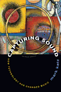 Capturing Sound: How Technology Has Changed Music