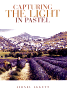 Capturing the Light in Pastel