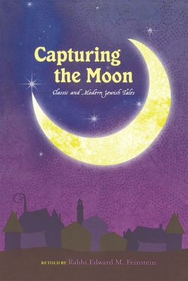 Capturing the Moon - Feinstein, Edward