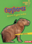 Capybaras: Nature's Biggest Rodent