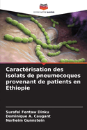 Caract?risation des isolats de pneumocoques provenant de patients en Ethiopie