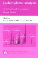 Carbohydrate Analysis: A Practical Approach