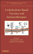Carbohydrate-Based Vaccines and Immunotherapies