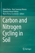 Carbon and Nitrogen Cycling in Soil