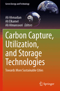Carbon Capture, Utilization, and Storage Technologies: Towards More Sustainable Cities