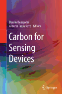 Carbon for Sensing Devices