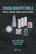 Carbon Nanomaterials: Synthesis, Structure, Properties and Applications