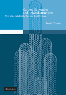 Carbon Nanotubes and Related Structures: New Materials for the Twenty-First Century