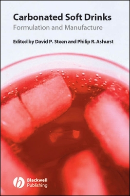 Carbonated Soft Drinks - Steen, David, Dr. (Editor), and Ashurst, Philip R (Editor)
