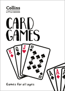 Card Games: Games for All Ages